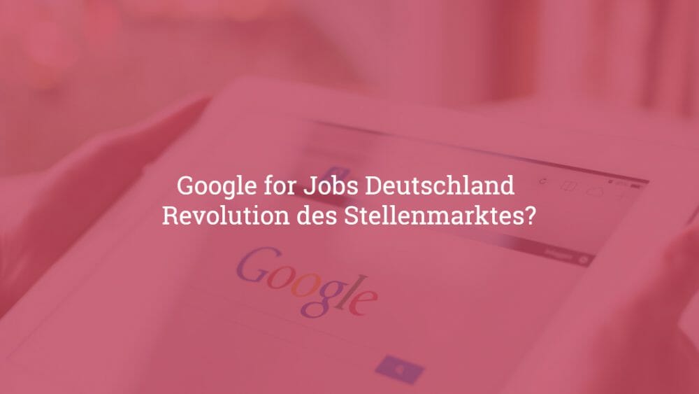 google for jobs deutschland